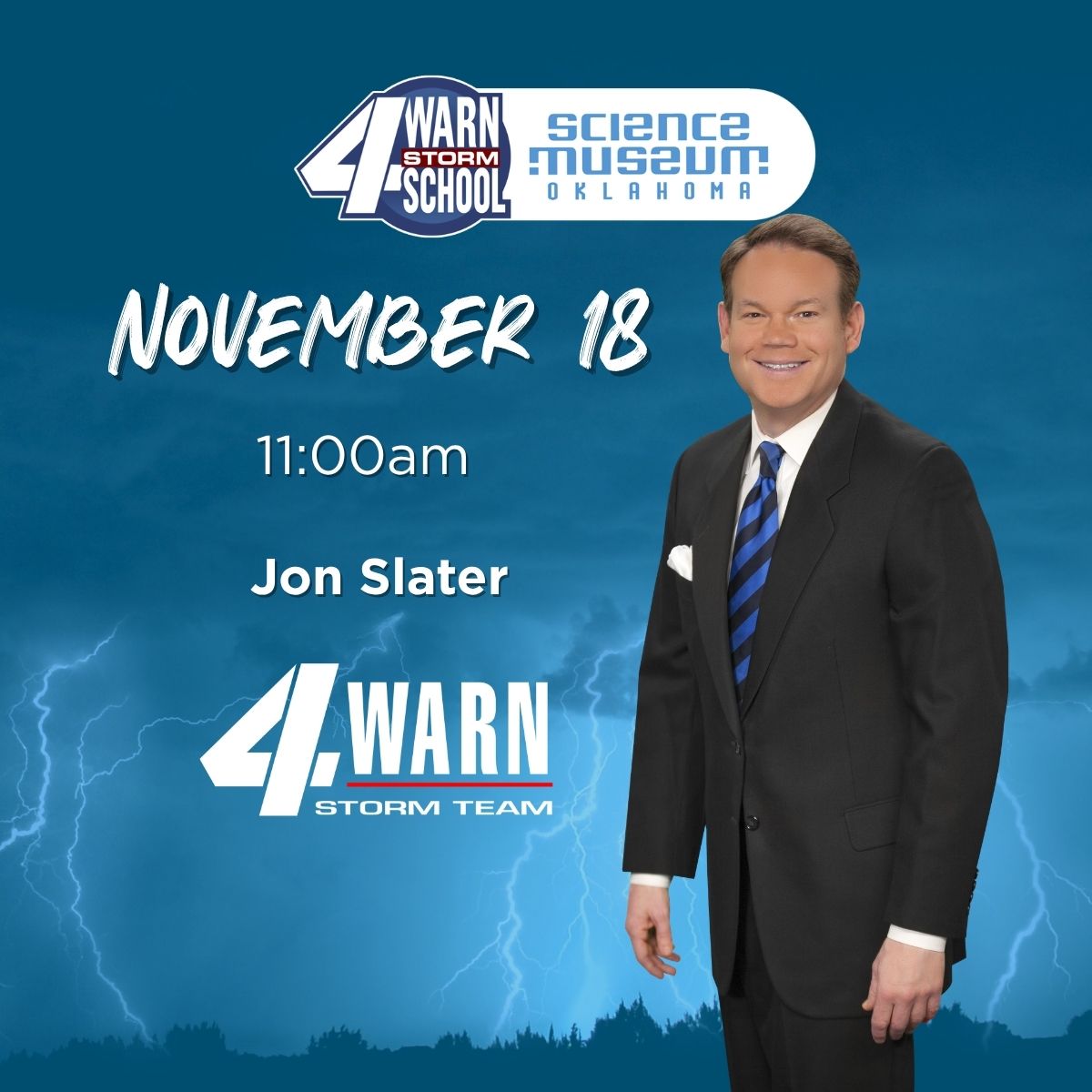 Graphic for 4Warn Storm School with Jon Slater at Science Museum Oklahoma.