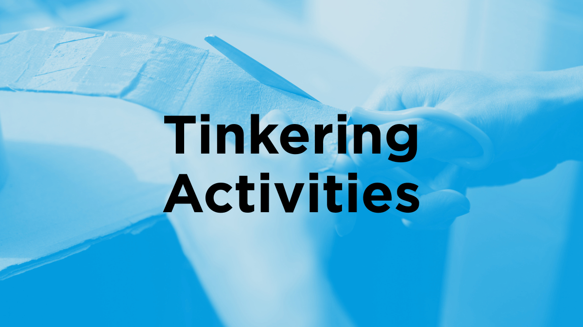 Tinkering Activities graphic