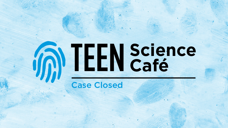 Science Museum OKlahoma logo with Teen Science Cafe logo and fingerprint Case Closed