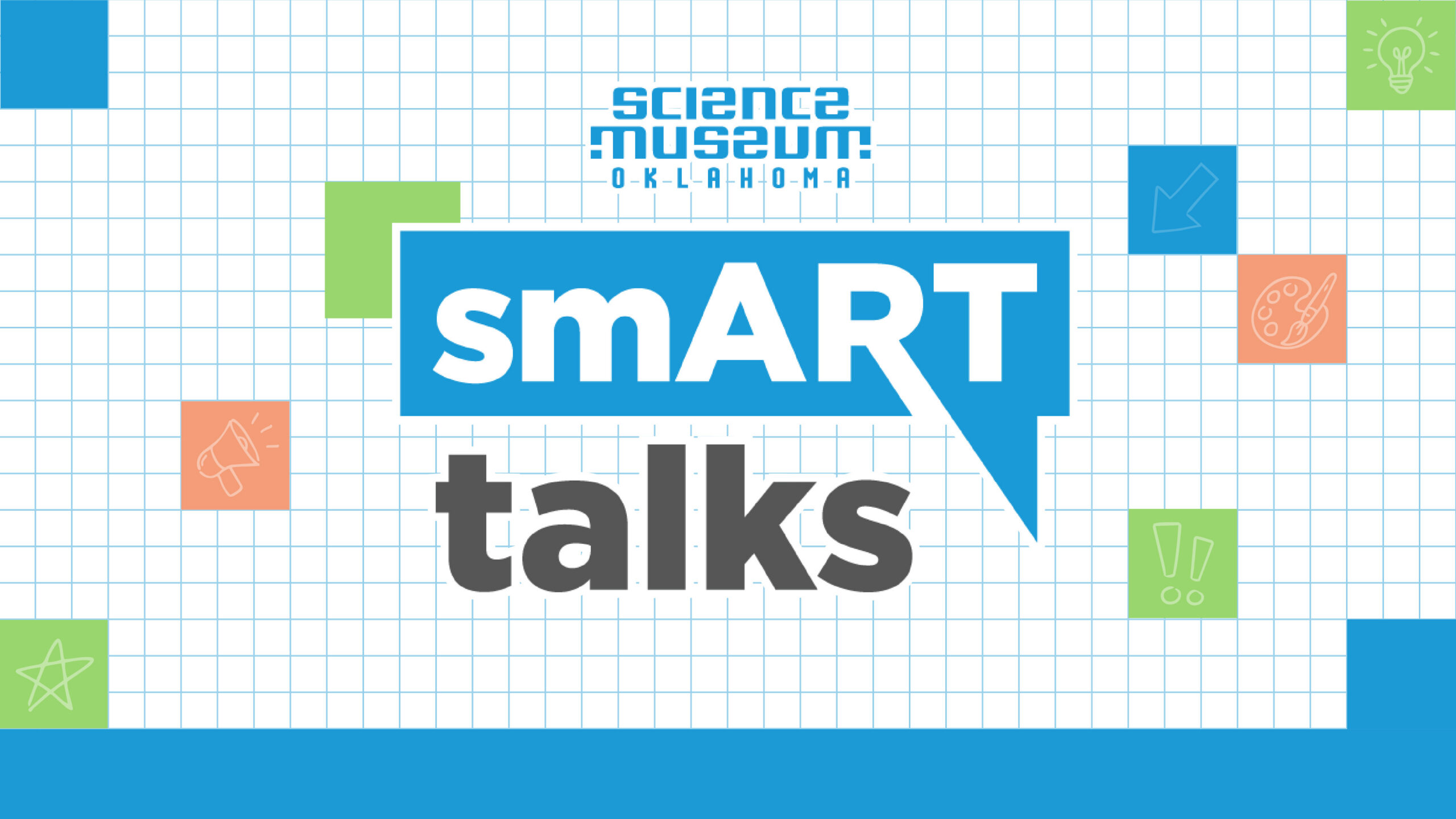 smART Talks logo with colorful blocks and science museum oklahoma logo on lined paper